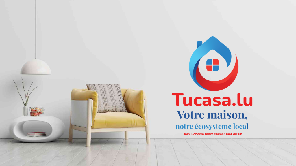 Tucasa.lu : l&rsquo;univers local de la maison au Luxembourg